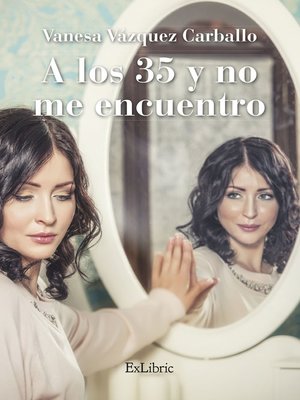cover image of A los 35 y no me encuentro